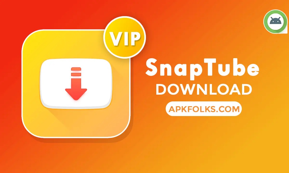 Download Snaptube Premium (VIP Unlocked)