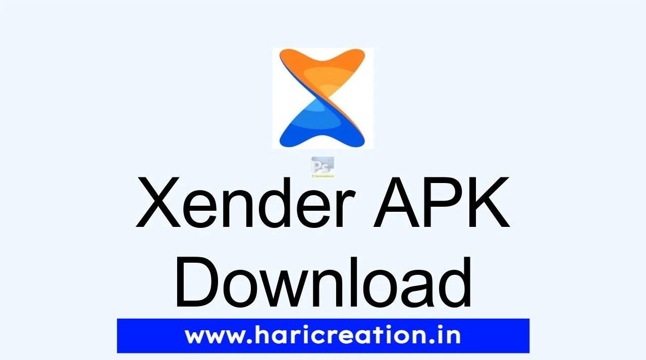 Download Xender APK Latest Version Hari Creation